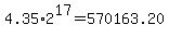 4.35%2A2%5E17+=+570163.20