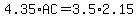 4.35%2AAC=3.5%2A2.15