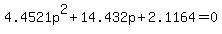 4.4521p%5E2%2B14.432p%2B2.1164+=+0