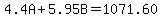 4.4A%2B5.95B=1071.60