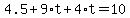 4.5%2B9%2At%2B4%2At=10