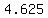 4.625