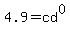 4.9+=+cd%5E0