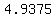 4.9375