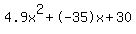 4.9x%5E2%2B-35x%2B30