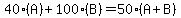 40%28A%29%2B100%28B%29=50%28A%2BB%29
