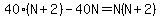 40%28N%2B2%29-40N=N%28N%2B2%29