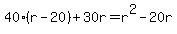 40%28r-20%29%2B30r=r%5E2-20r