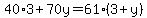 40%2A3%2B70y=61%283%2By%29