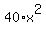40%2Ax%5E2
