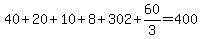 40%2B20%2B10%2B8%2B302%2B60%2F3=400