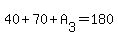 40%2B70%2BA%5B3%5D=180
