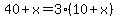 40%2Bx=3%2810%2Bx%29