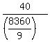 40%2F%28%288360%2F9%29%29