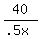 40%2F%28.5x%29