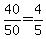 40%2F50=4%2F5