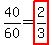 40%2F60=highlight%282%2F3%29