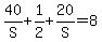 40%2FS+%2B+1%2F2+%2B+20%2FS+=+8