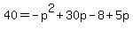40=-p%5E2%2B30p-8%2B5p
