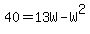 40=13W-W%5E2