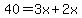 40=3x%2B2x