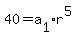 40=a%5B1%5D%2Ar%5E5