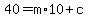 40=m%2A10%2Bc