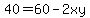 40+=+60+-+2xy
