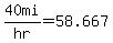 40+mi%2Fhr+=+58.667