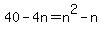 40-4n=n%5E2-n