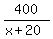 400%2F%28x%2B20%29