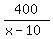 400%2F%28x-10%29