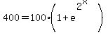 400=100%281%2Be%5E%282%5Ex%29%29