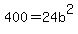 400=24b%5E2