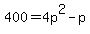 400=4p%5E2-p