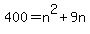400=n%5E2%2B9n