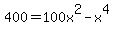400+=+100x%5E2-x%5E4%29