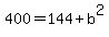 400+=+144%2Bb%5E2