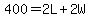 400+=+2L+%2B+2W