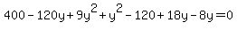 400-120y%2B9y%5E2%2By%5E2-120%2B18y-8y=0