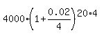 4000%2A%281%2B0.02%2F4%29%5E%2820%2A4%29