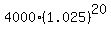 4000%2A%281.025%29%5E20