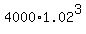 4000%2A1.02%5E3