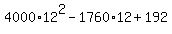 4000%2A12%5E2+-+1760%2A12%2B192