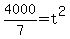 4000%2F7=t%5E2
