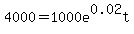 4000=1000e%5E0.02t