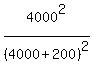 4000%5E2%2F%284000%2B200%29%5E2