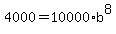 4000+=+10000%2Ab%5E8