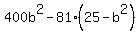 400b%5E2-81%2825-b%5E2%29