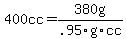 400cc=380g%2F.95g%2Fcc
